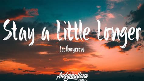 lyrics of song stay a little longer